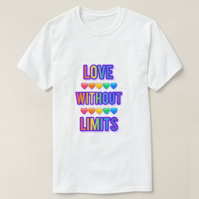 T-Shirt love without limits.  Valentines day 💕  (Design vorne)