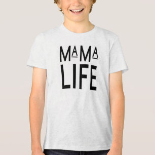 T-Shirt "Mama Life" Tri-Blend Shirt