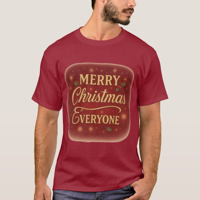 T-Shirt Merry Christmas Everyone (Vorderseite)