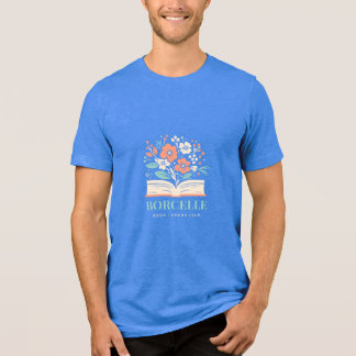 T-Shirt mit Blumenmotiv für Buchclubs - Geschenk f Tri-Blend Shirt