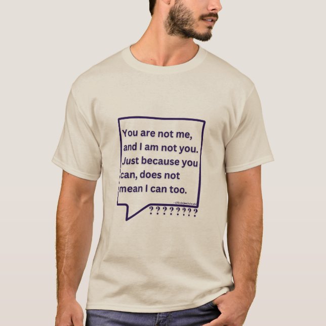 T - Shirt mit dem Gedicht "Du bist nicht ich" (Vorderseite)