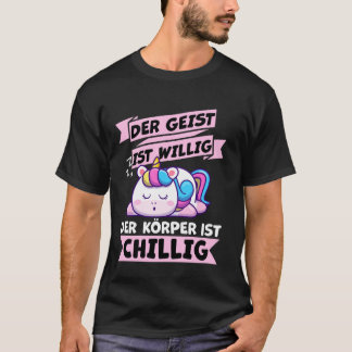 T - Shirt mit deutschem Text Der Geist ist Willig