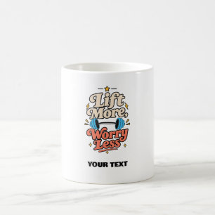 T-Shirt mit Fitnessspruch 'Mehr heben, weniger sor Kaffeetasse
