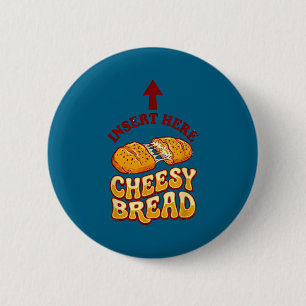 T-Shirt mit Käsebrot lustiger Pizza-Liebhaber Food Button