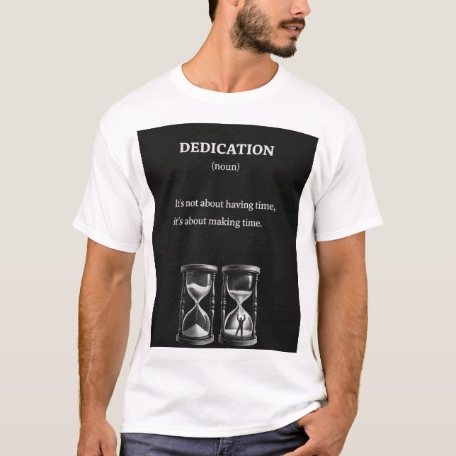 T-Shirt mit Motivationsspruch zur Widmung (Vorderseite)