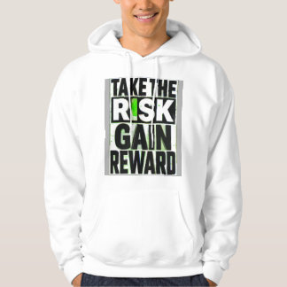T-Shirt-Motivation: Risiko eingehen, Belohnung erh Hoodie