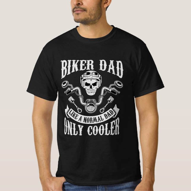 T-Shirt Motorrad, Biker Dad Like ist normal (Vorderseite)