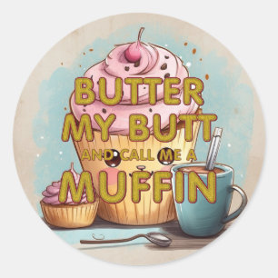 T-SHIRT nennt mich Muffin Runder Aufkleber