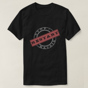 T - Shirt neu starten - Benutzerdefinierter Text