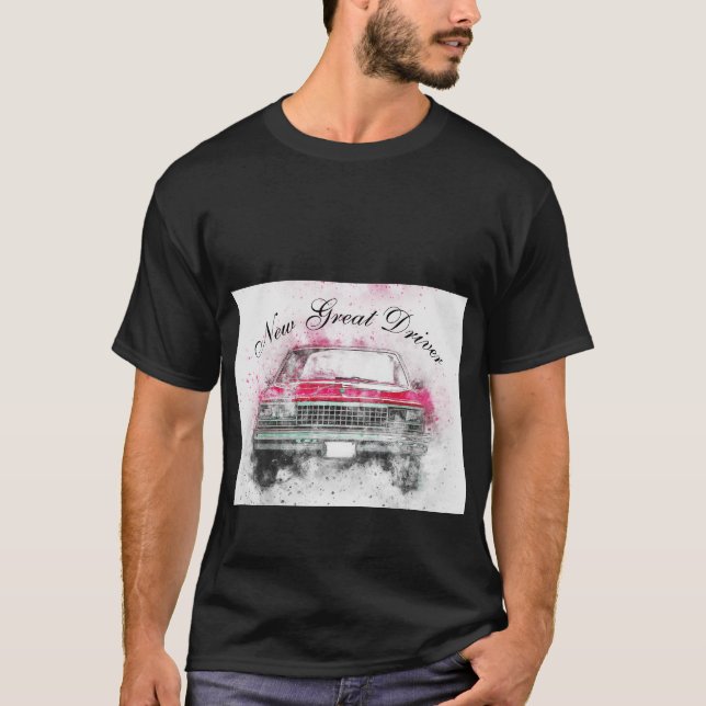 T-shirt New Great Driver (Vorderseite)