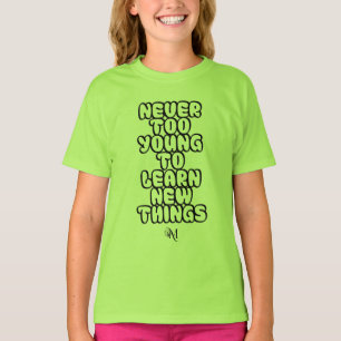 T - Shirt: Nie zu jung (grün) T-Shirt