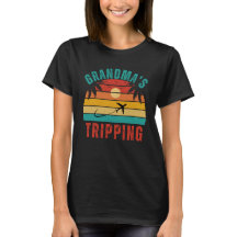 T - Shirt - Oma's Tripping Travel Shirt