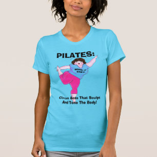 T - Shirt "PILATES- Circus Acts"