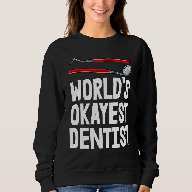 T-Shirt Plaque Tooth T-Shirt Dent Sweatshirt (Vorderseite)