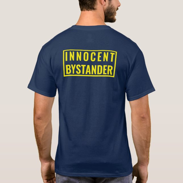 T - SHIRT "POLICE"-Style für INNOCENT BYSTANDER (Rückseite)