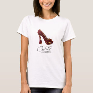 T - Shirt Princess Cinderella Red Shoes Zitat