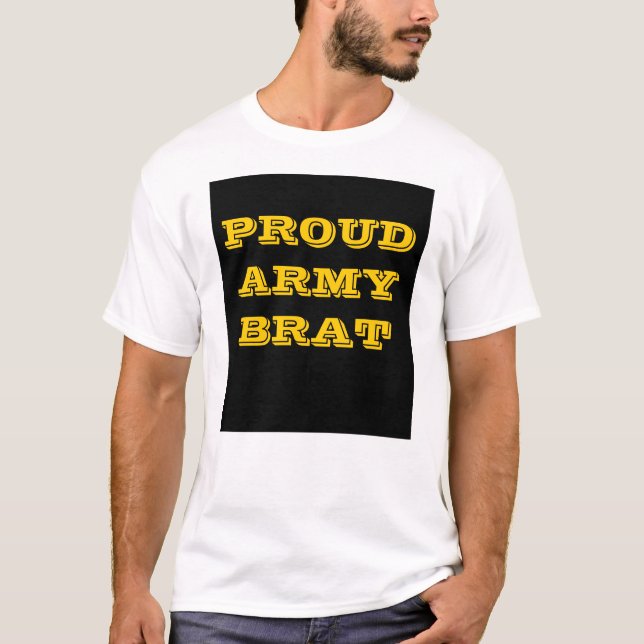 T - Shirt Proud Army Brat (Vorderseite)