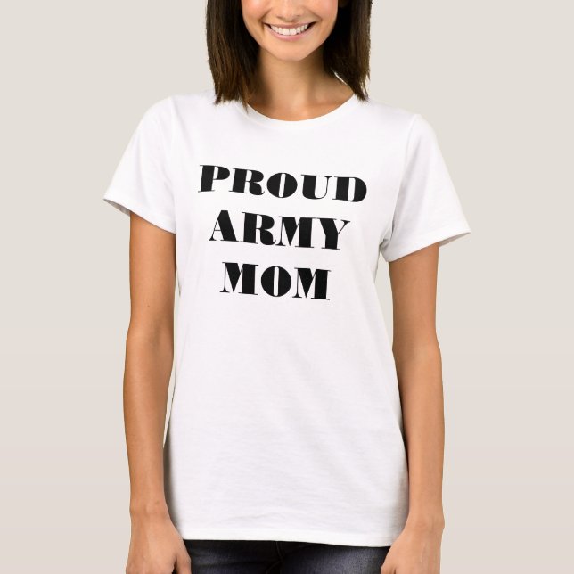 T - Shirt Proud Army Mama (Vorderseite)