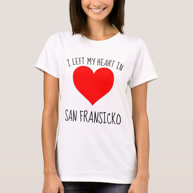 T - SHIRT SAN FRANSICKO (SAN FRAN SICKO) (Vorderseite)