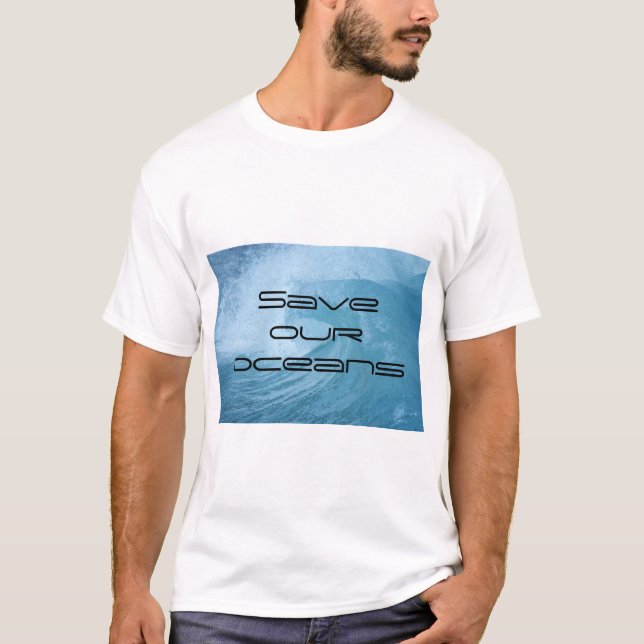 T-Shirt SAVE OUR OCEANS WAVE SURF CLIMATE CHANGE  (Vorderseite)