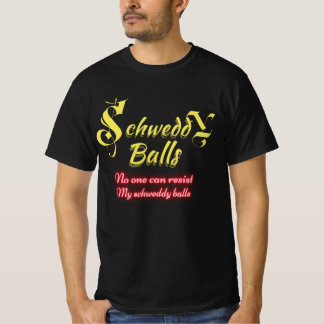 T - Shirt Schweddy