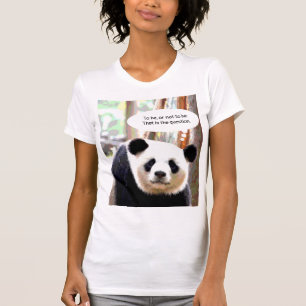 T - Shirt Shakespeare Zitat Panda Bear