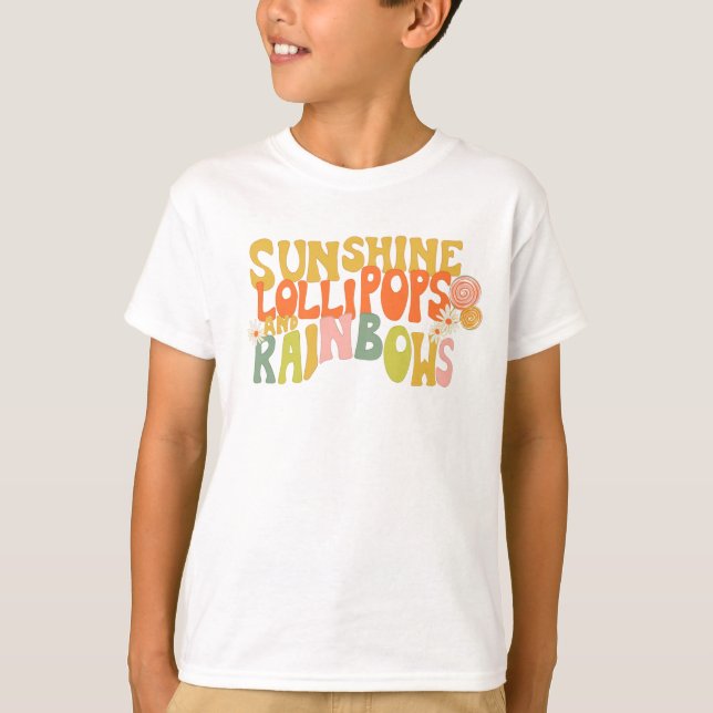 T - Shirt "Sunshine Lollipops and Rainbows" (Vorderseite)