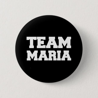 T - Shirt "Team Maria" Button