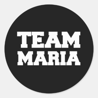 T - Shirt "Team Maria" Runder Aufkleber