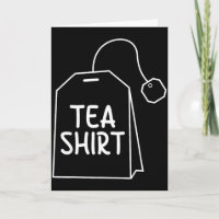 T-Shirt Teebeutel Lustiges Humor Design 