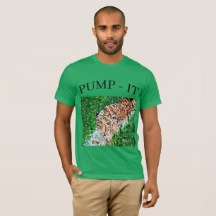 T - Shirt: TIGER / PUMP-IT T-Shirt