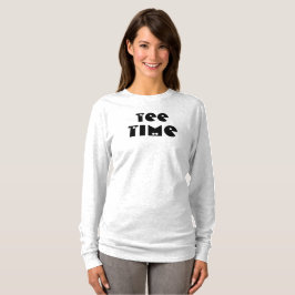 T-Shirt Time T - Shirt