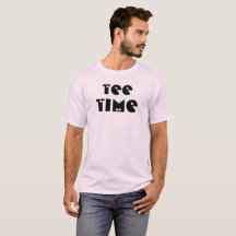 T-Shirt Time T - Shirt