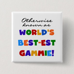 T - Shirt und Geschenke der weltbesten Gammie Button