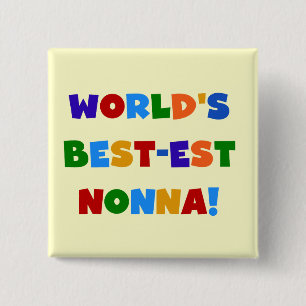 T - Shirt und Geschenke zu den schönsten Nonna-Bri Button