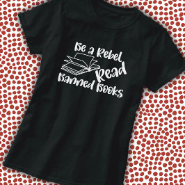 T - Shirt verbotene Bücher lesen