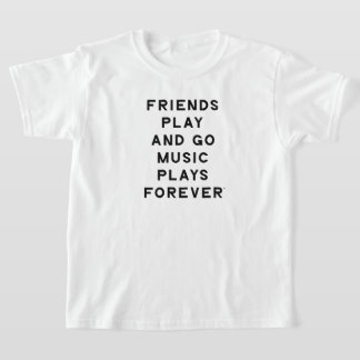 T - Shirt von Friends and Music Quote Girls
