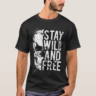 T-Shirt "Wild und frei" bleibe