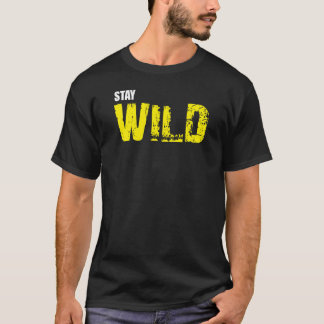 T - Shirt "Wildes Erlebnis - Natur - Zitat"