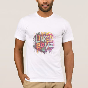 T - Shirt wurde mit "Linked By Liebe" vorgestellt.