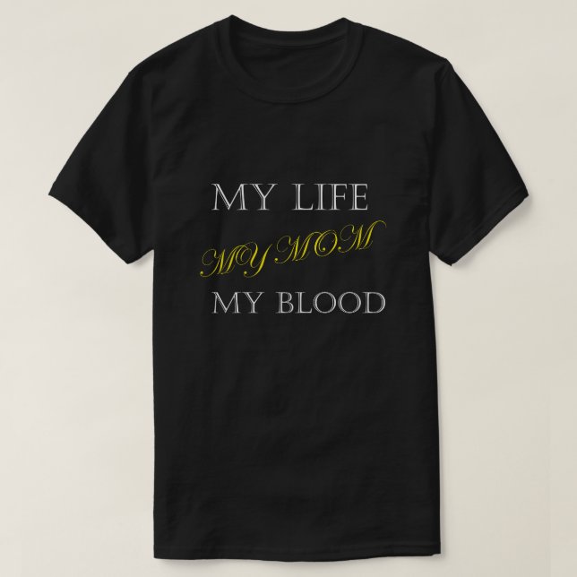 T - Shirt zeigt die Liebe einer Mutter (Design vorne)