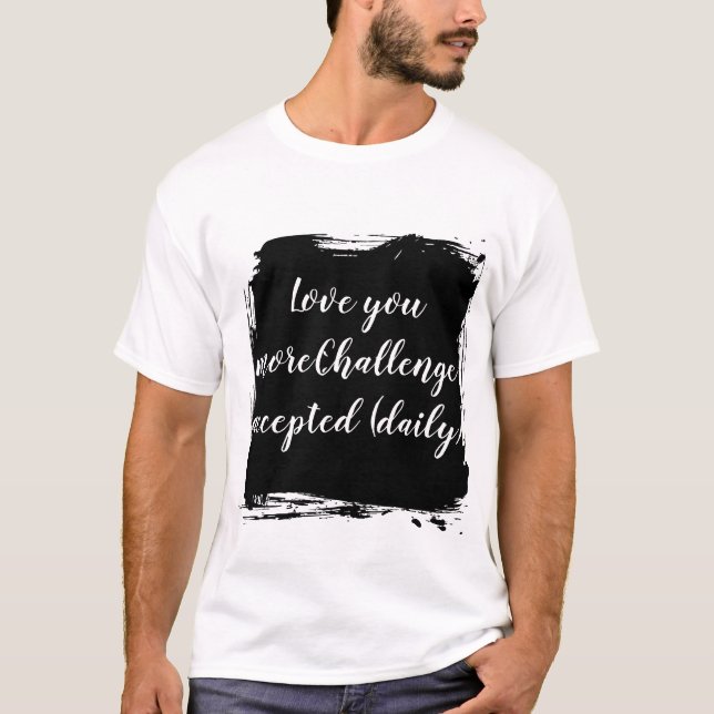 T-Shirt Zitat romantisches Paar (Vorderseite)