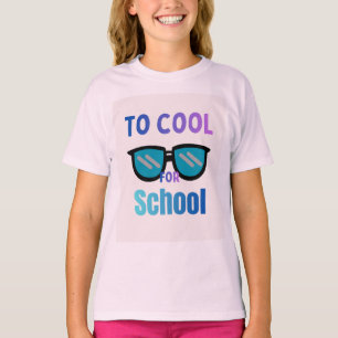 T-Shirt 'Zu cool für die Schule' lustiges Shirt