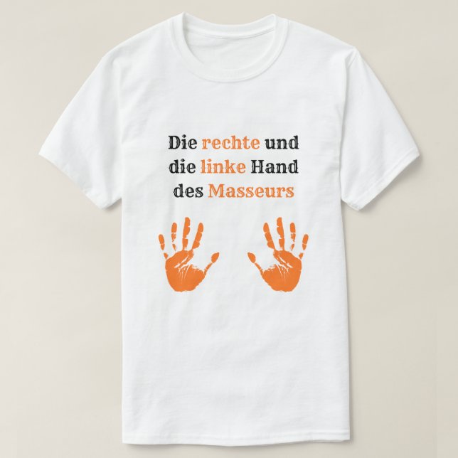 T-Shirt zum Schmunzeln für Masseure (Design vorne)