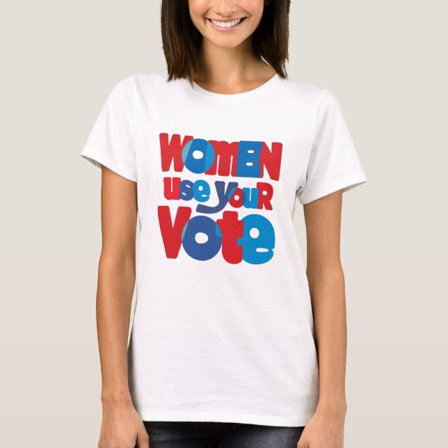 T - Shirt zur Frauenwahl (Vorderseite)