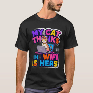 T-ShirtMeine Katze besitzt das WLAN T-Shirt