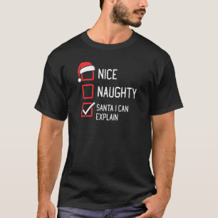 T-ShirtNice Naughty List Weihnachten kann ich Chri T-Shirt