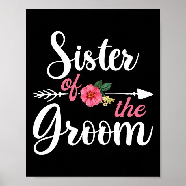 T-Shirts für die Schwester des Bräutigams2  Poster (Vorne)
