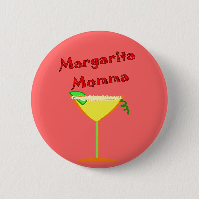 T - Shirts u. Geschenke Margarita MOMMA Button (Vorderseite)