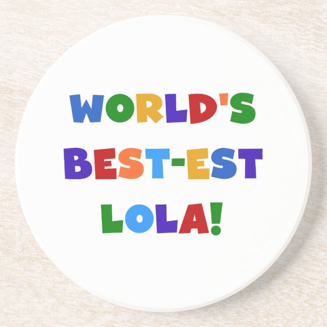 T-Shirts und Geschenke des Gut-est Lola der Welt Getränkeuntersetzer (Vorne)